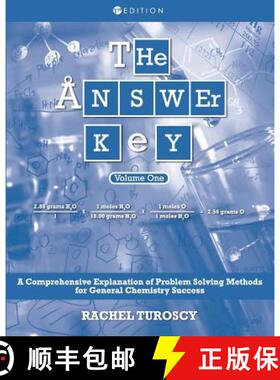 【3-4周达】The Answer Key: A Comprehensive Explanation of Problem Solving Methods for General Chemist... [9781516530243]