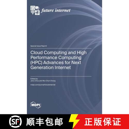 【3-4周达】精装 Cloud Computing and High Performance Computing (HPC) Advances for Next Generation Int... [9783725830473]