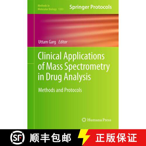 【3-4周达】精装 Clinical Applications of Mass Spectrometry in Drug Analysis : Methods and Protocols (... [9781493932511]