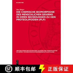 Proteolipoiden Chemische Menschlichen Des 预订 Den Plp Biomorphose Beziehungen Ihren 9783112755266 Gehirns Die