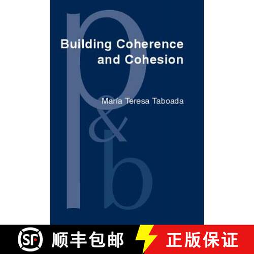 【3-4周达】精装 Building Coherence and Cohesion: Task - Oriented Dialogue in English and Spanish [9789027253729]