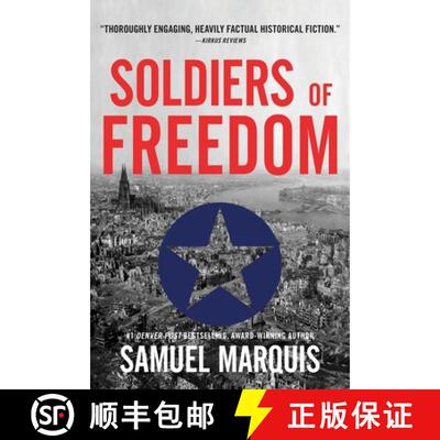 【3-4周达】Soldiers of Freedom: The WWII Story of Patton's Panthers and the Edelweiss Pirates [9781943593279]