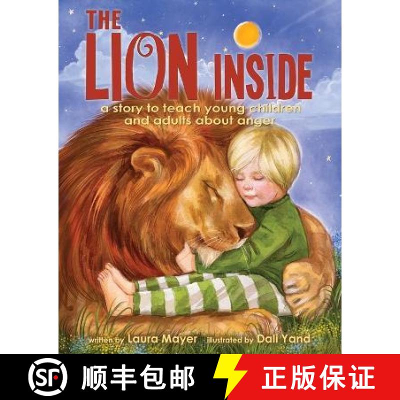 【3-4周达】The Lion Inside: A Story to Teach Young Children and Adults about Anger [9781737932451]