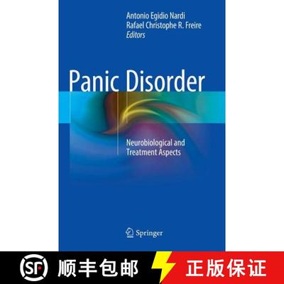 【3-4周达】Panic Disorder : Neurobiological and Treatment Aspects [9783319125374]
