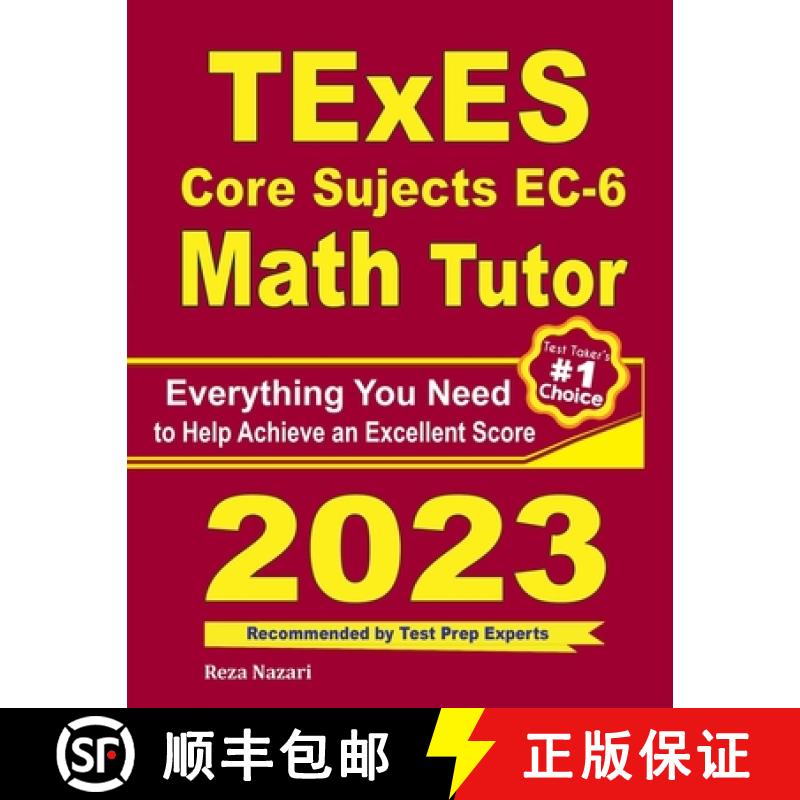 【2-3周达】TExES Core Subjects EC-6 Math Tutor: Everything You Need to Help Achieve an Excellent Score [9781646128532]