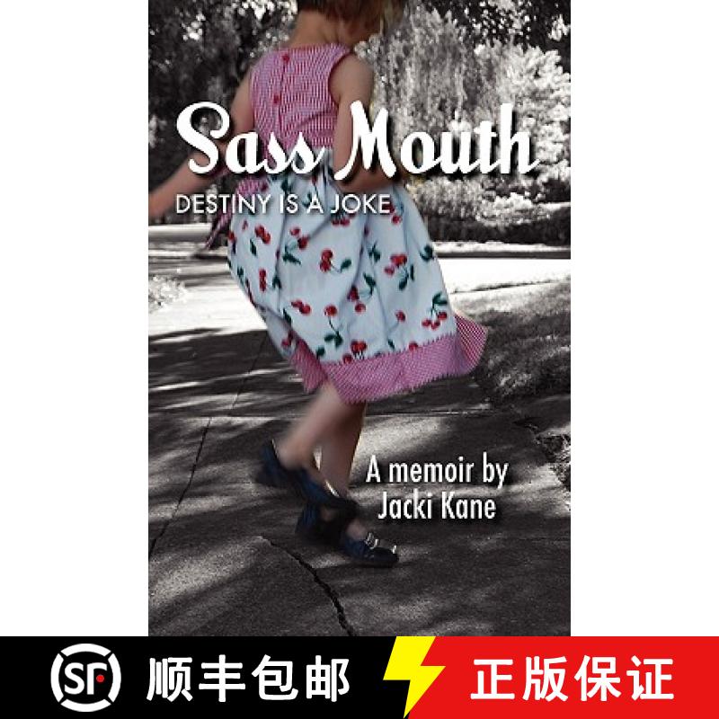 【2-3周达】Sass Mouth: Destiny Is a Joke [9780557135202]