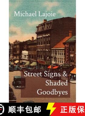 预订 Street Signs & Shaded Goodbyes [9798218050528]