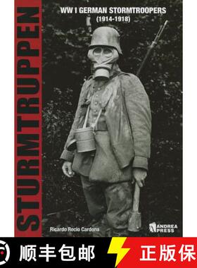 【3-4周达】Sturmtruppen: Wwi German Stormtroopers (1914-1918) [9788496658516]