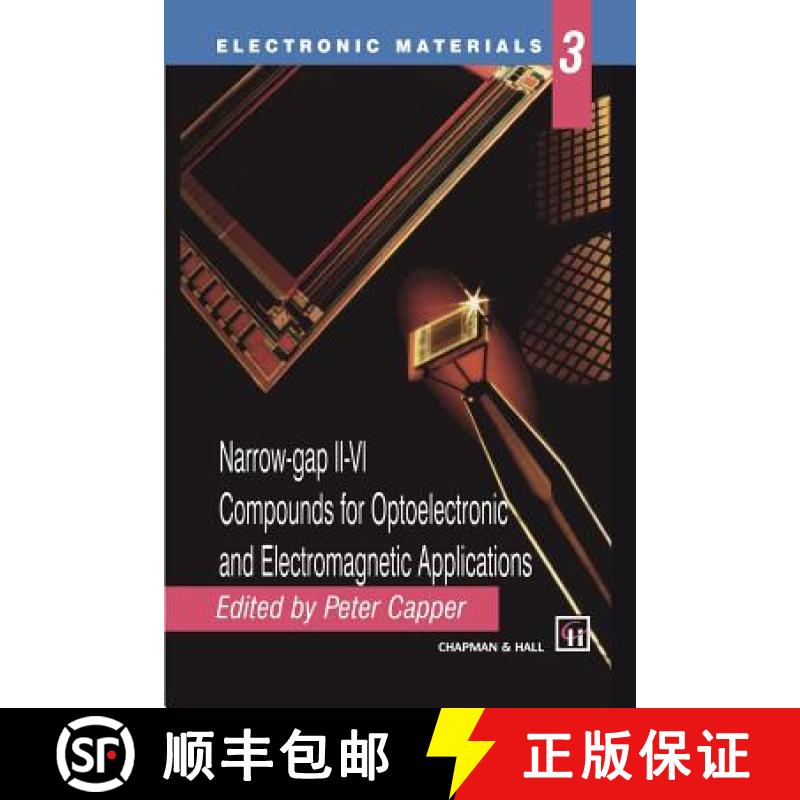 【3-4周达】Narrow-Gap II-VI Compounds for Optoelectronic and Electromagnetic Applications [9781461284215]