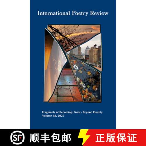 预订 International Poetry Review – Fragments of Becoming: Poetry Beyond Duality, Volume 48, 2025 [9781469691992]