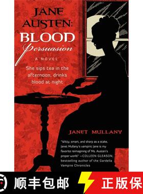 【3-4周达】Jane Austen: Blood Persuasion: A Novel [9780061958311]