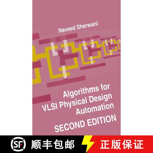 【3-4周达】Algorithms for VLSI Physical Design Automation (Second Edition 1995) [9781461359975]