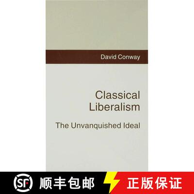 【3-4周达】精装 Classical Liberalism: The Unvanquished Ideal [9780333648421]