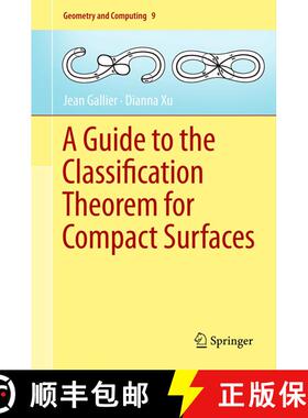 【3-4周达】A Guide to the Classification Theorem for Compact Surfaces [9783642437106]