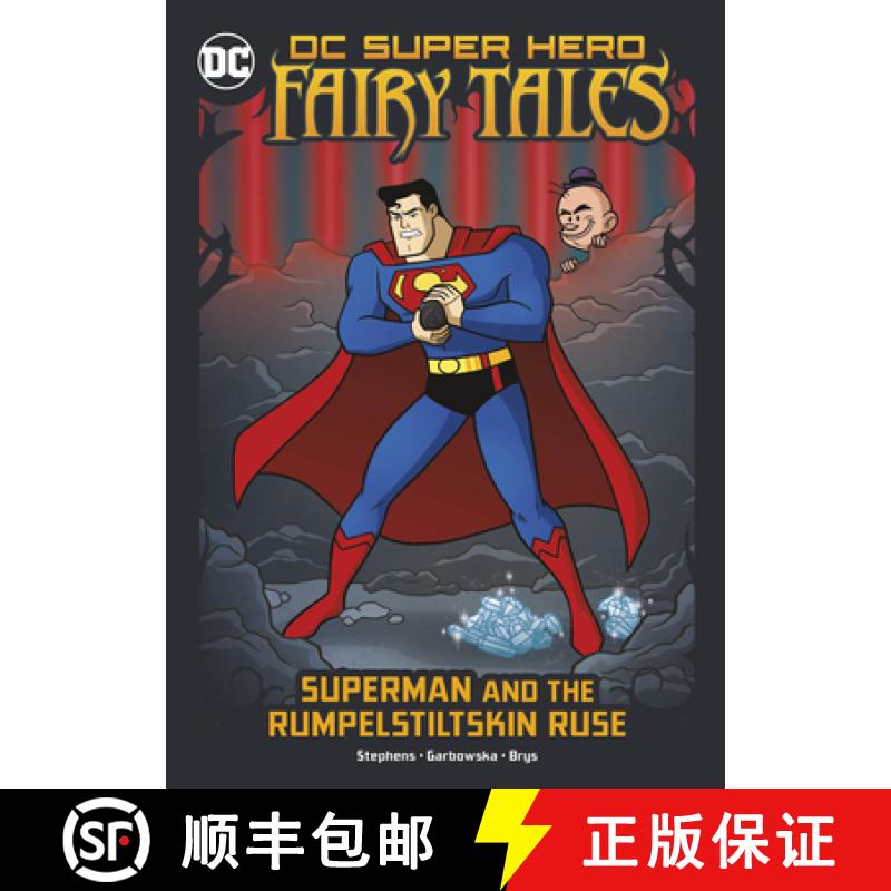 预订 Superman and the Rumpelstiltskin Ruse [9781666329063]