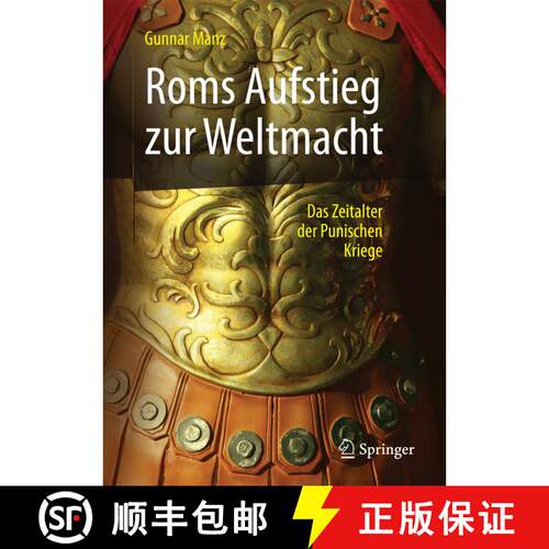 【3-4周达】精装 Roms Aufstieg zur Weltmacht: Das Zeitalter der Punischen Kriege (1. Aufl. 2017) [9783658121440]