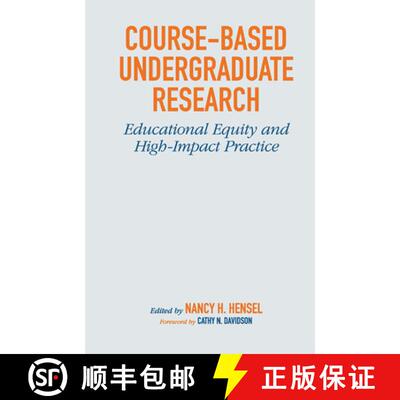 【3-4周达】精装 Course-Based Undergraduate Research: Educational Equity and High-Impact Practice [9781620367797]