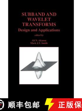 【3-4周达】Subband and Wavelet Transforms : Design and Applications [9781461275800]