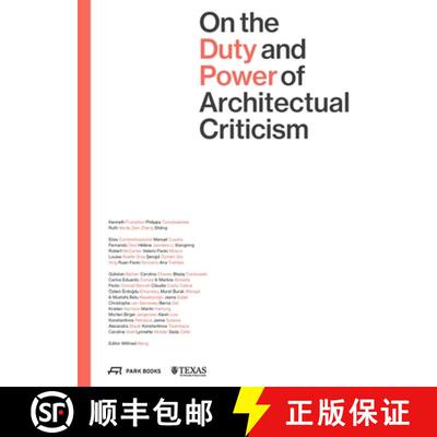 【3-4周达】On the Duty and Power of Architectural Criticism : Proceeds of the International Conferenc... [9783038602712]