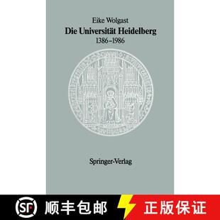 【3-4周达】Die Universität Heidelberg 1386–1986 [9783642648960]