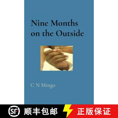 【3-4周达】Nine Months  on the Outside [9781399969864]