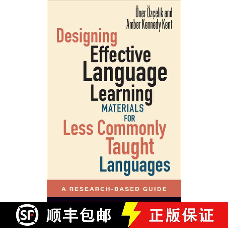 【3-4周达】Designing Effective Language Learning Materials for Less Commonly Taught Languages : A Res... [9781647123567]