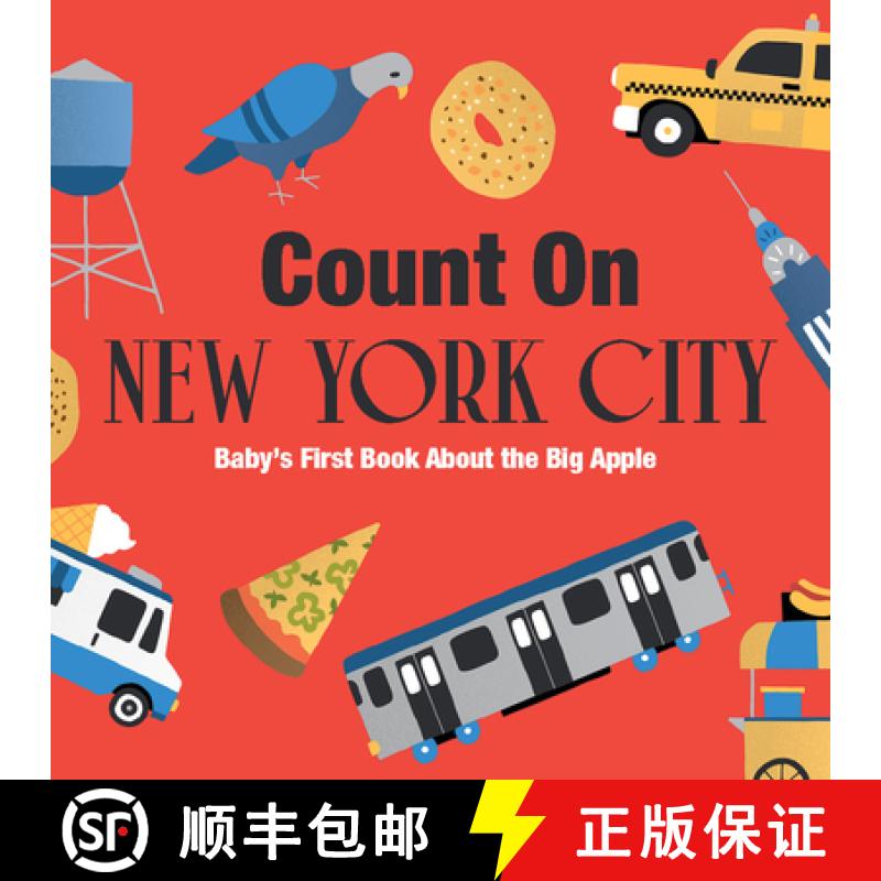 【2-3周达】Count on New York City: Baby's First Book about the Big Apple [9781423665281]