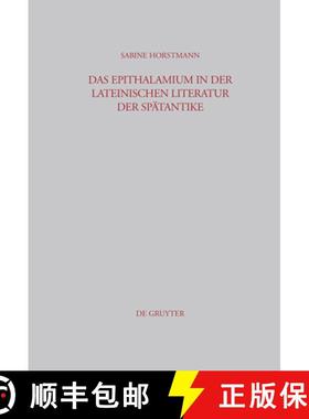 【3-4周达】Das Epithalamium in der lateinischen Literatur der Spätantike [9783598778094]