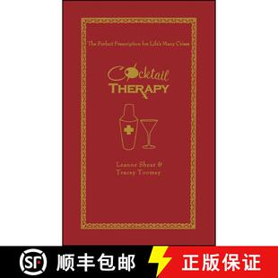 【3-4周达】Cocktail Therapy: The Perfect Prescription for Life's Many Crises [9781501182235]
