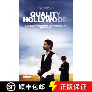 【3-4周达】Quality Hollywood: Markers of Distinction in Contemporary Studio Film [9781784530457]