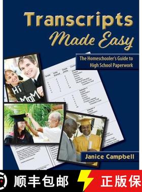 【3-4周达】Transcripts Made Easy: The Homeschooler's Guide to High School Paperwork [9781613220481]