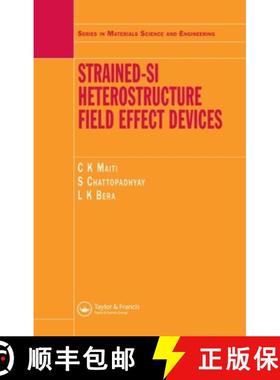 【3-4周达】Strained-Si Heterostructure Field Effect Devices [9780750309936]
