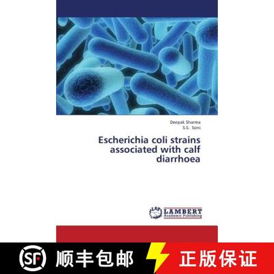 预订 Escherichia Coli Strains Associated with Calf Diarrhoea [9783659375248]