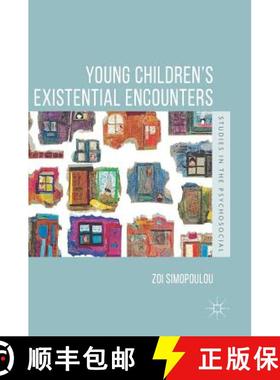 【3-4周达】Young Children's Existential Encounters [9783030108403]