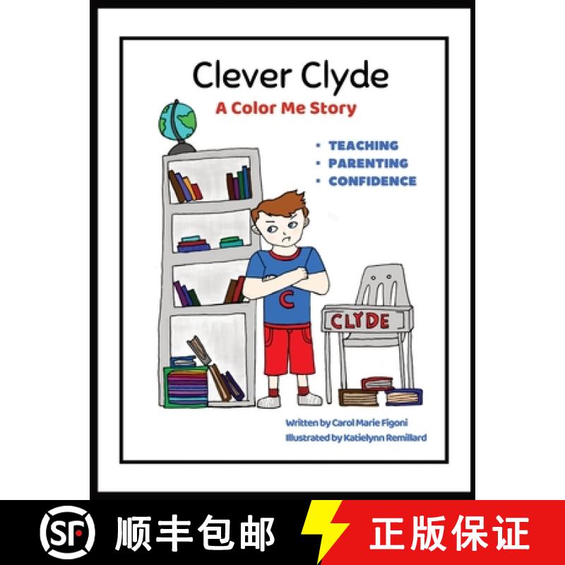 【3-4周达】Clever Clyde: A Color Me Story About teaching, parenting and building confidence! [9798869272065]