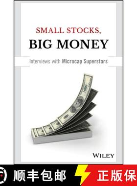 【3-4周达】Small Stocks, Big Money: Interviews With Microcap Superstars [Wiley金融] [9781119172550]