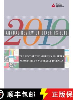 【3-4周达】Annual Review of Diabetes 2019: The Best of the American Diabetes Association's Scholarly ... [9781580407366]