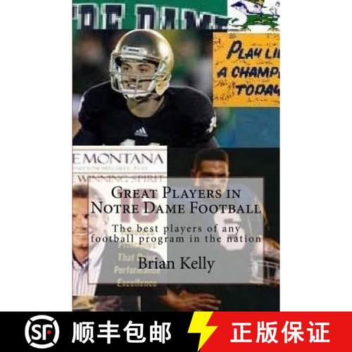 预订 Great Players in Notre Dame Football: The best players of any football program in the nation [9780998628264]