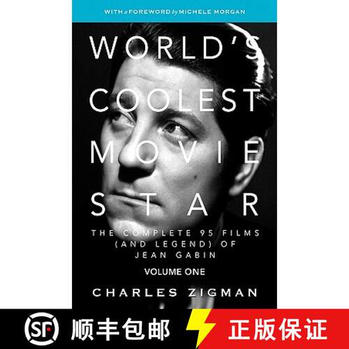 【3-4周达】精装 World's Coolest Movie Star: The Complete 95 Films (and Legend) of Jean Gabin. Volume ... [9780979972201]