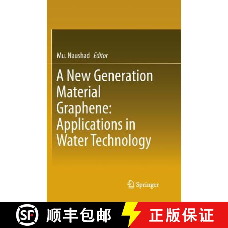 【3-4周达】New Generation Material Graphene: Applications in Water Technology: Applications in Water ... [9783030092443]