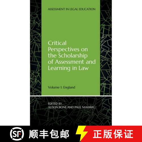 【3-4周达】Critical Perspectives on the Scholarship of Assessment and Learning in Law: Volume 1: England [9781760463007]