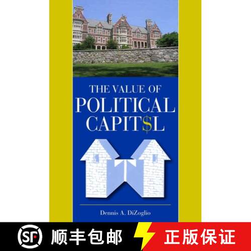 【3-4周达】The Value of Political Capit$l [9780931507472]