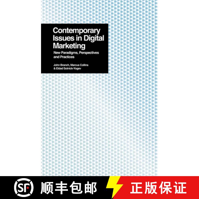 【3-4周达】Contemporary Issues in Digital Marketing : New Paradigms, Perspectives, and Practices [9781911450238]