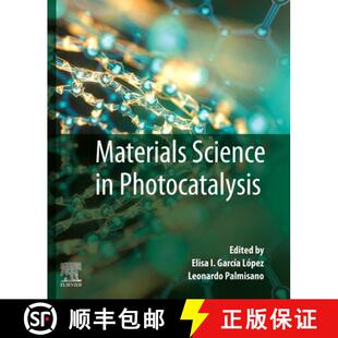 Materials 4周达 Science 9780128218594 Photocatalysis