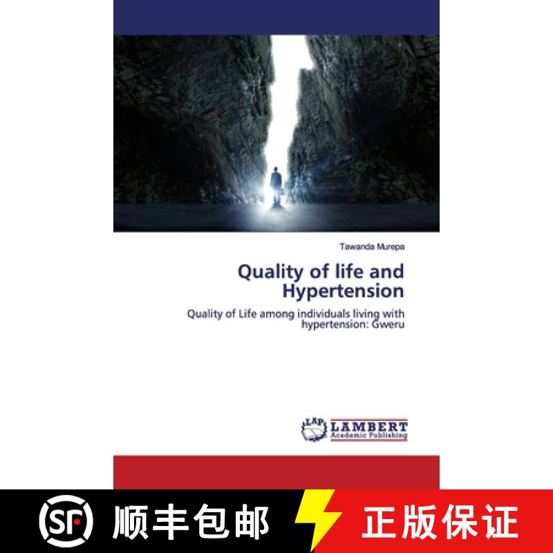 预订 Quality of life and Hypertension [9786200116086]