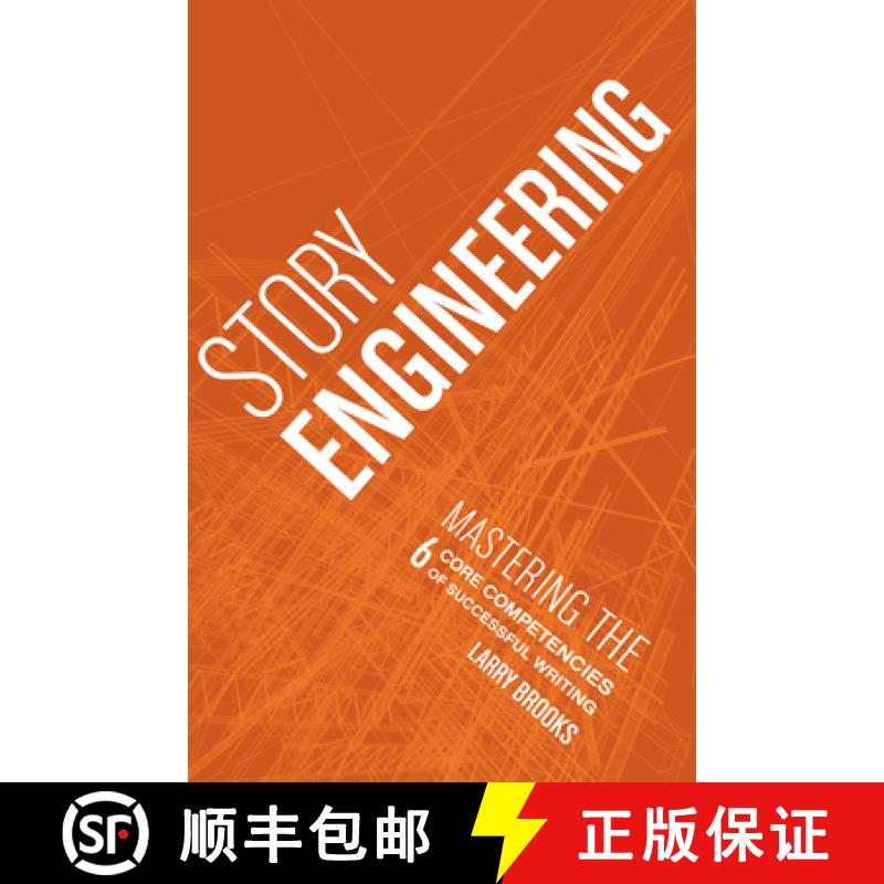 【3-4周达】Story Engineering: Mastering the 6 Core Competencies of Successful Writing [9781582979984]