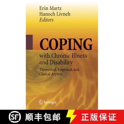 【3-4周达】精装 Coping with Chronic Illness and Disability : Theoretical, Empirical, and Clinical Asp... [9780387486680]