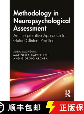 【3-4周达】Methodology in Neuropsychological Assessment: An Interpretative Approach to Guide Clinical... [9781032049298]