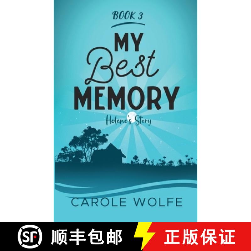 【3-4周达】My Best Memory: Helene's Story [9780999358290]