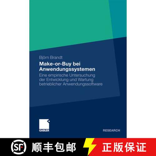 【3-4周达】Make-or-Buy bei Anwendungssystemen : Eine empirische Untersuchung der Entwicklung und Wart... [9783834921826]